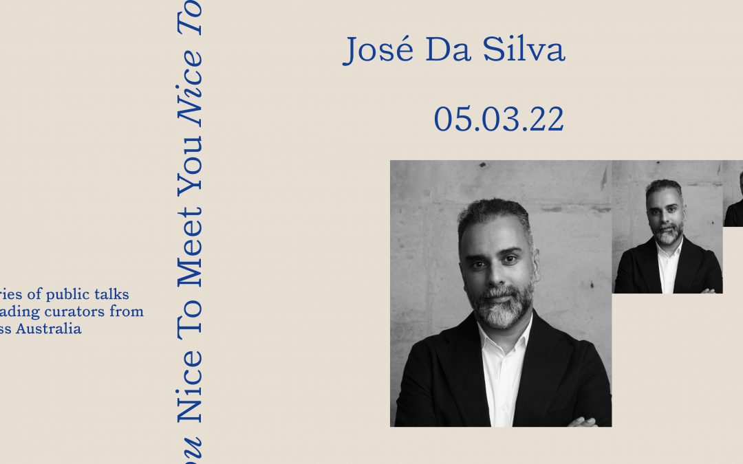 Nice to Meet You: José Da Silva