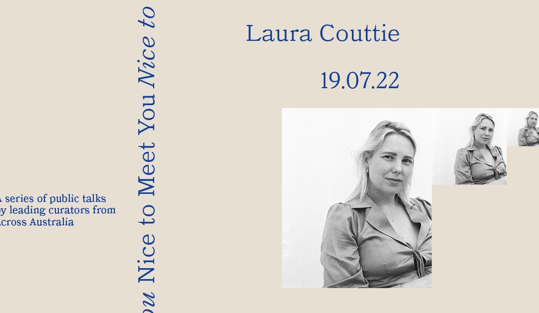 Nice to Meet You: Laura Couttie