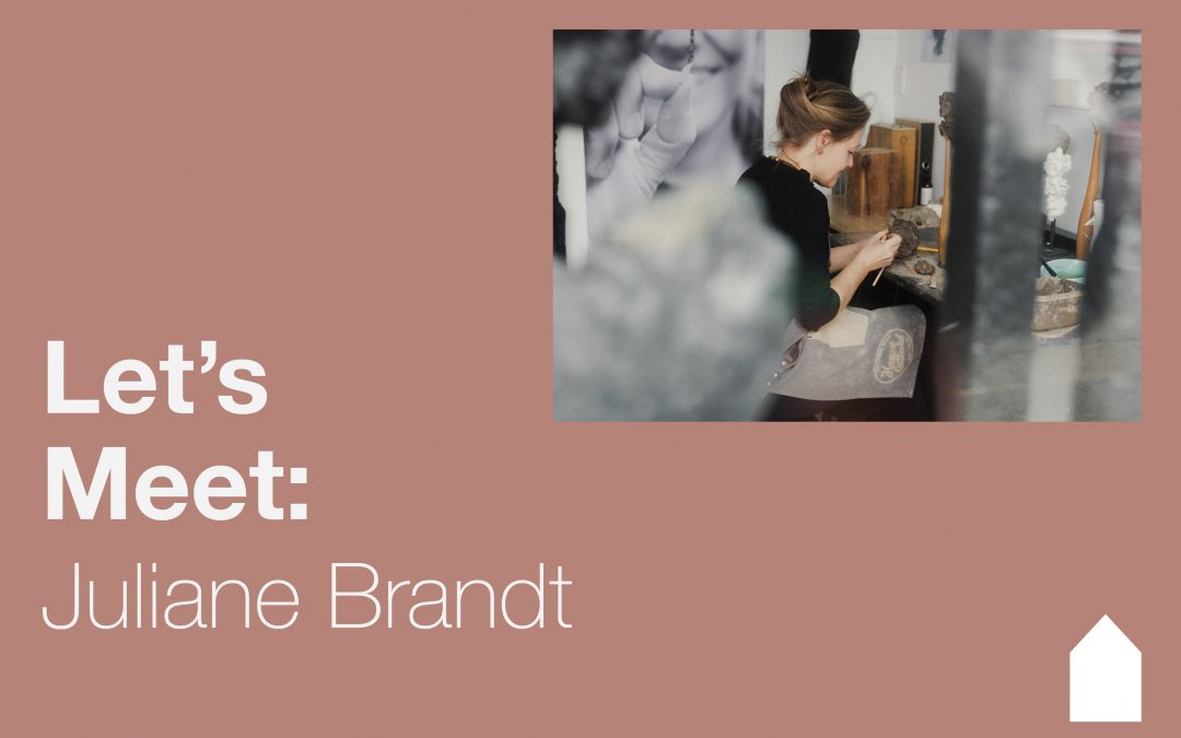 Let’s Meet: Juliane Brandt